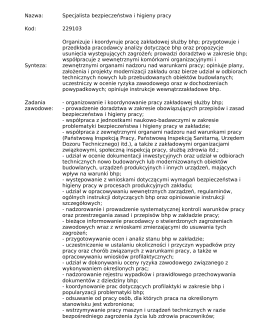 Organizuje i koordynuje pracę zakładowej służby bhp