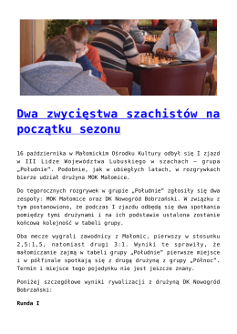 Dwa zwycięstwa szachistów na początku sezonu
