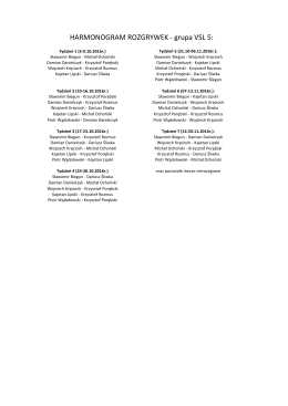 HARMONOGRAM ROZGRYWEK - grupa VSL 5: