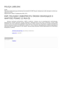 policja lubelska kwp: policjanci zabezpieczyli środki odurzające o