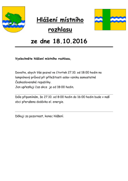 Hl&aacute;&scaron;en&iacute; m&iacute;stn&iacute;ho rozhlasu ze dne 18.10.2016