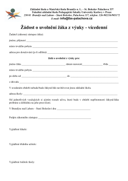 Ž&aacute;dost o uvolněn&iacute; ž&aacute;ka - v&iacute;cedenn&iacute;
