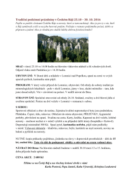 Tradiční podzimní prázdniny v Českém Ráji 25.10 – 30. 10. 2016