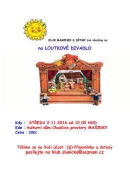 na LOUTKOVÉ DIVADLO posílejte na