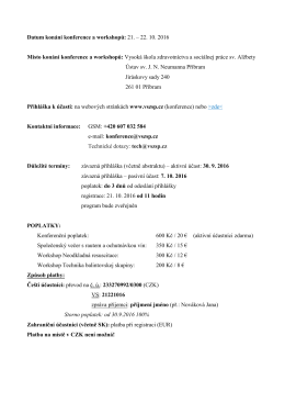 Datum kon&aacute;n&iacute; konference a workshopů: 21. &ndash; 22. 10