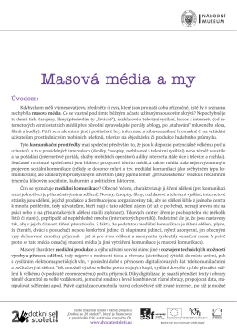 Masová média a my - Dotkni se 20. století!