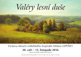 Výstava obrazů světelského krajináře Milana LEPEŠKY 20. září – 13