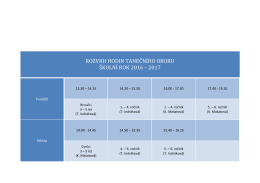 ROZVRH HODIN TANEČNÍHO OBORU ŠKOLNÍ ROK 2016 – 2017