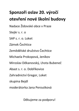 Sponzoři oslav 20. výročí otevření nové školní budovy