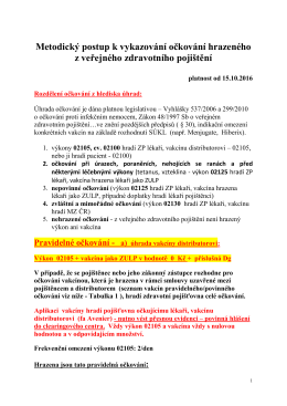 Metodick&yacute; postup k vykazov&aacute;n&iacute; očkov&aacute;n&iacute; pro rok 2016