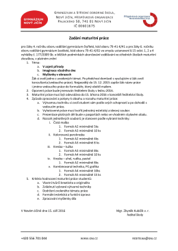 Zad&aacute;n&iacute; maturitn&iacute; pr&aacute;ce - Gymn&aacute;zium a Středn&iacute; odborn&aacute; &scaron;kola, Nov&yacute;
