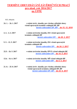 St&aacute;tn&iacute; zkou&scaron;ky a obhajoby diplomov&yacute;ch prac&iacute;