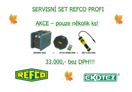 SERVISNÍ SET REFCO PROFI AKCE – pouze několik ks!