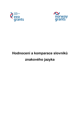 Evaluace slovn&iacute;ku ČZJ