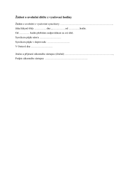 Ž&aacute;dost o uvolněn&iacute; d&iacute;těte z vyučovac&iacute; hodiny / PDF 113 kB