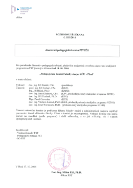 11D/2016 Jmenov&aacute;n&iacute; pedagogick&eacute; komise FST ZČU
