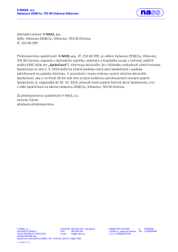 Halasova 2938/1a, V&iacute;tkovice, 703 00 Ostrava IČ: 253 66 - V-NASS