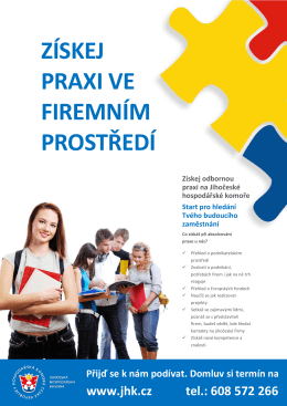 Z&Iacute;SKEJ PRAXI VE FIREMN&Iacute;M PROSTŘED&Iacute;