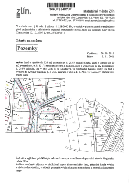 6. 11. 2016 - .záměr na směnu pozemků v obci Zlín, k. ú. Mladcová
