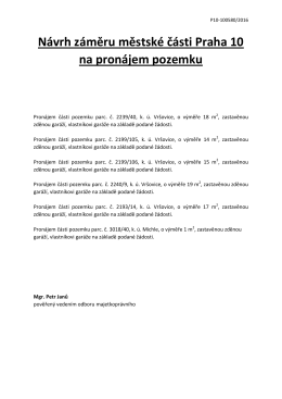 Návrh záměru městské části Praha 10 na pronájem pozemku