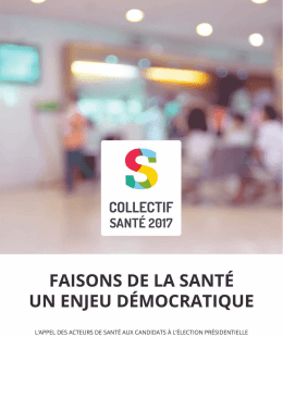 Un rassemblement historique des acteurs de la santé pour