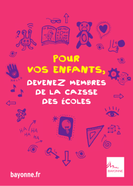 pour vos enfants - Ville de Bayonne