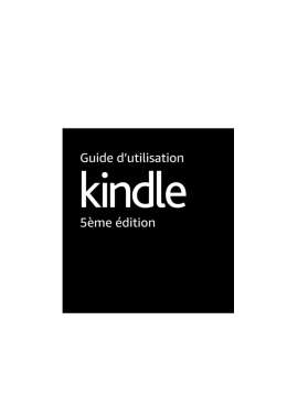 le guide d`utilisation Kindle