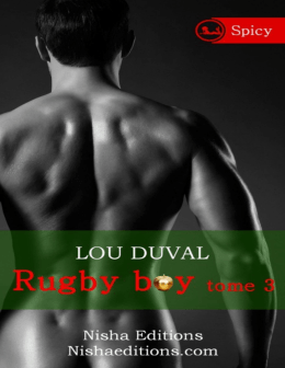 Rugby Boy - Tome 3 spicy