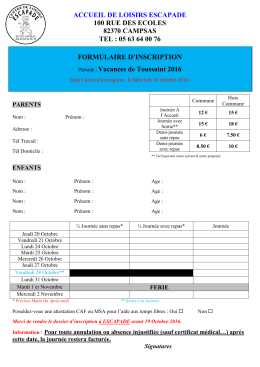 05 63 64 00 76 FORMULAIRE D`INSCRIPTION P&eacute;riode : Vacances