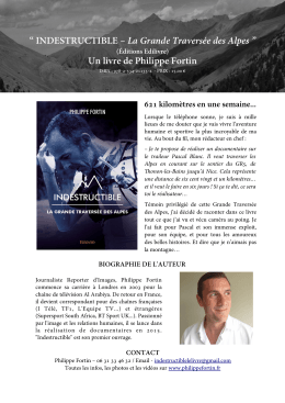 INDESTRUCTIBLE &ndash; La Grande Travers&eacute;e des Alpes