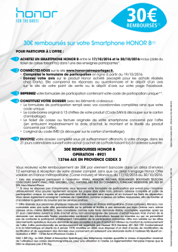 30€ remboursés sur votre Smartphone HONOR 8(1)