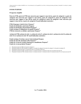 FONDS PURPOSE Prospectus simplifi&eacute; Parts de FNB, parts de FNB