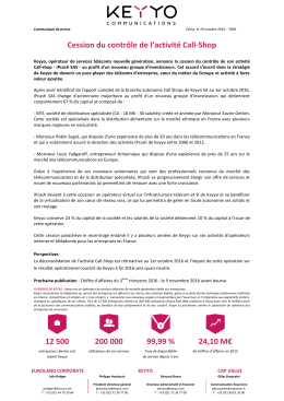 Cession du contr&ocirc;le de l`activit&eacute; Call-Shop 12 500 200 000