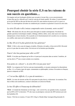 Pourquoi choisir la série E.S ou les raisons de son succès en