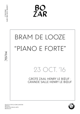 Bram De Looze “Piano e Forte” 23 oCt. `16