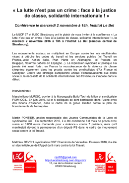 &laquo; La lutte n`est pas un crime : face &agrave; la justice de classe, solidarit&eacute;