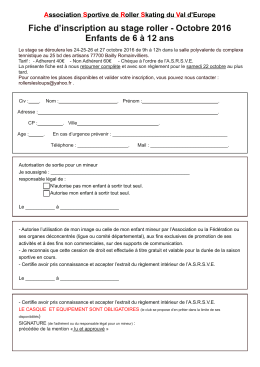 Fiche d`inscription au stage roller - Octobre 2016 Enfants de 6 à 12