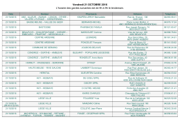 Vendredi 21 OCTOBRE 2016 L`horaire des gardes suivantes
