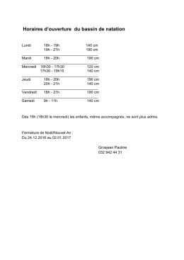 Horaires d`ouverture du bassin de natation