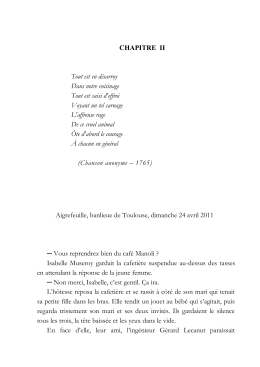 CHAPITRE II Tout est en d&eacute;sarroy Dans notre