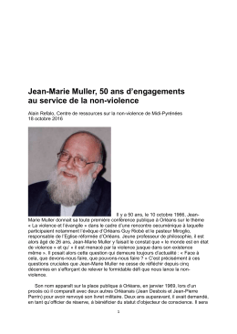 Jean-Marie Muller, 50 ans d`engagements au service de la non