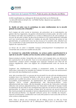 Interview de Laurent NUNEZ, Pr&eacute;fet de police des