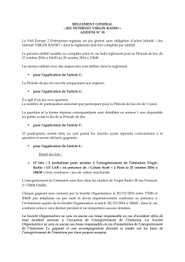 REGLEMENT GENERAL &laquo; JEU INTERNET VIRGIN RADIO