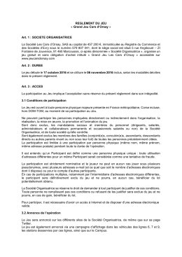 REGLEMENT DU JEU « Grand Jeu Cars d`Orsay » Art. 1 : SOCIETE