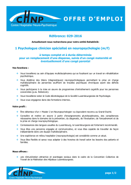 1 Psychologue clinicien sp&eacute;cialis&eacute; en neuropsychologie (m/f)