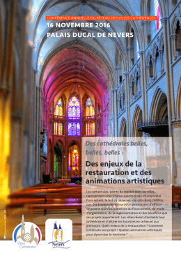 Des enjeux de la restauration et des animations