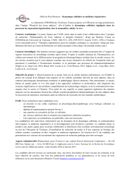 Offre de Post-Doctorat &ndash; Dynamique cellulaire en m&eacute;dicine