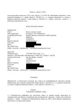 Zmluva o dielo výťahy - Domov senior Lamač, Bratislava