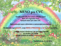 Page 1 MENO pre CVČ chodišna krúžky do Centra voľného času