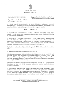 12-550710 k&oacute;dsz&aacute;m&uacute; vad&aacute;szter&uuml;let hat&aacute;r&aacute;nak meg&aacute;llap&iacute;t&aacute;sa